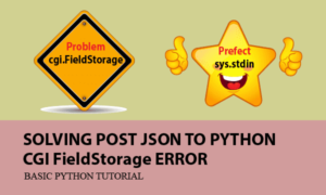 Solving Post JSON to Python CGI FieldStorage Error
